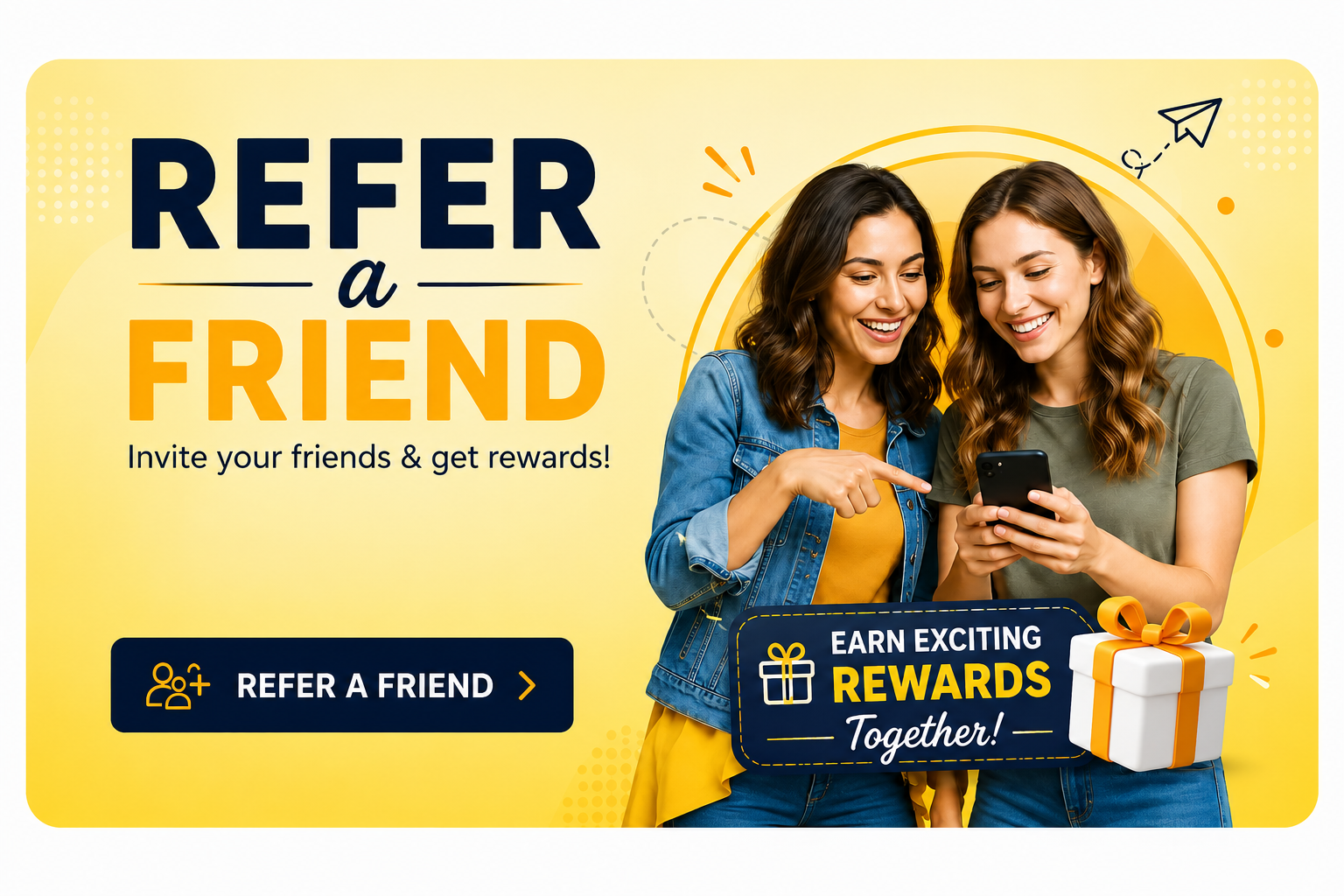Refer A Friend